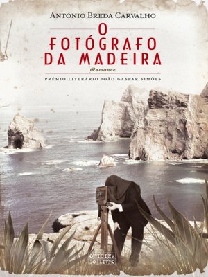 cover image of O Fotógrafo da Madeira